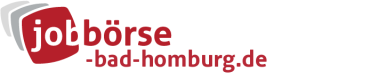 Jobbörse Bad Homburg - Aktuelle Stellenangebote in Ihrer Region